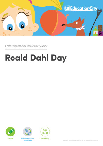 A FREE RESOURCE PACK FROM EDUCATIONCITY Roald Dahl 