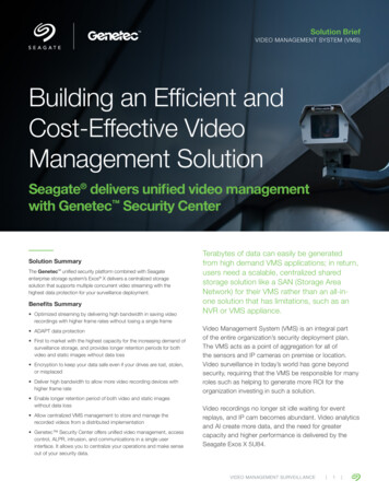 Building An Efficient And Cost-Effective Video Management . - Seagate 