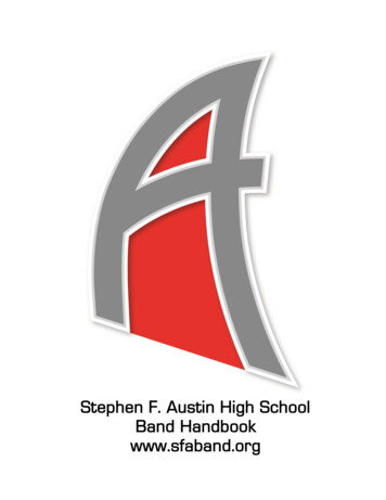 Stephen F. Austin High School Band Handbook Sfaband