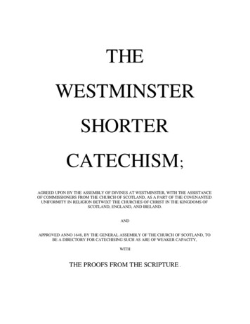THE WESTMINSTER SHORTER CATECHISM