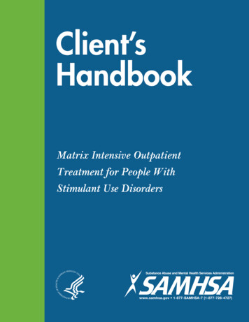 Client’s Handbook: Matrix Intensive Outpatient Treatment .