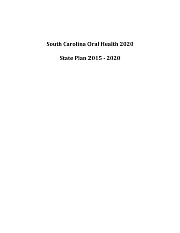 South Carolina Oral Health 2020 State Plan 2015 - 2020