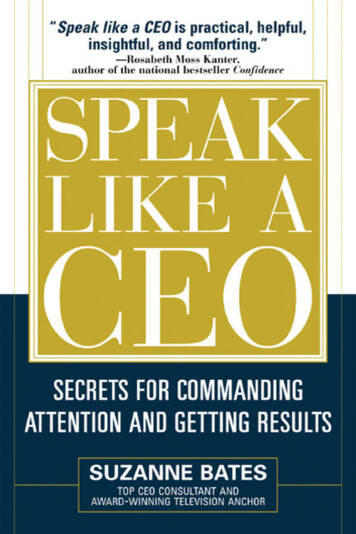 Speak Like A CEO: Secrets For Commanding Attention And .