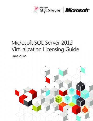 Microsoft SQL Server 2012 Virtualization Licensing Guide