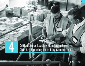Critical Areas Leading Manufacturing CIOs Are Focusing On .