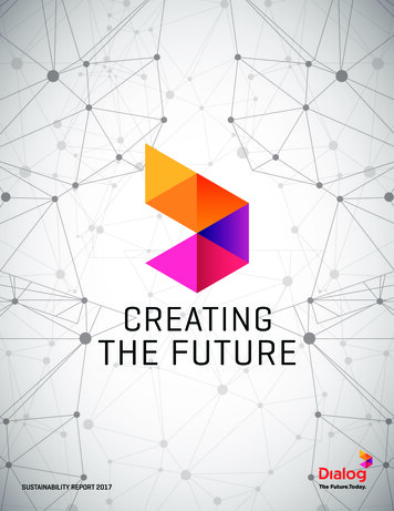 CREATING THE FUTURE - Dialog