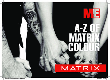 A-Z OF MATRIX COLOUR - Synergy Salon Supplies