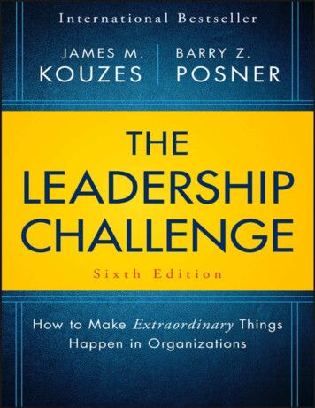 The Leadership Challenge: How To Make Extraordinary Things .
