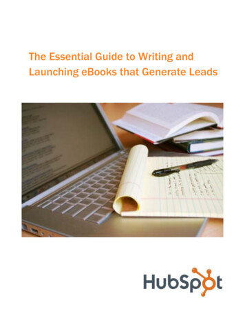 The Essential Guide To Writing And Launching EBooks That .