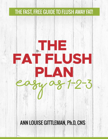 THE FAT FLUSH PLAN Easy As 1-2-3 - Ann Louise Gittleman