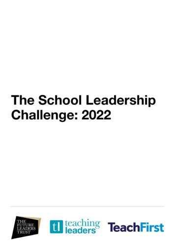 The School Leadership Challenge: 2022
