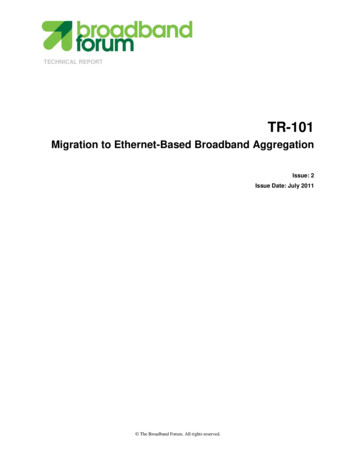 Migration To Ethernet Based Broadband Aggregation