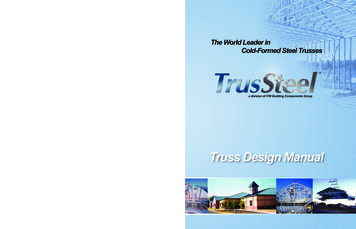 888.565.9181 TrusSteel Truss Design Manual