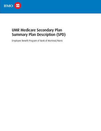 UMR Medicare Secondary Plan Summary Plan Description (SPD)