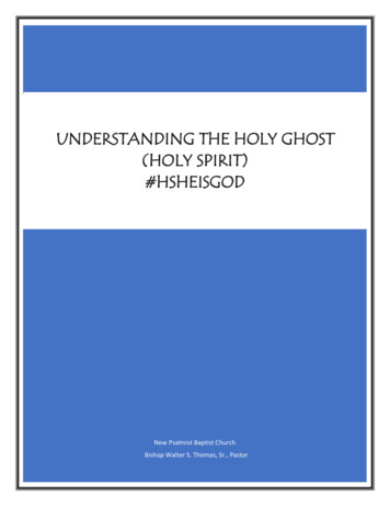 Understanding The Holy Ghost (Holy Spirit)