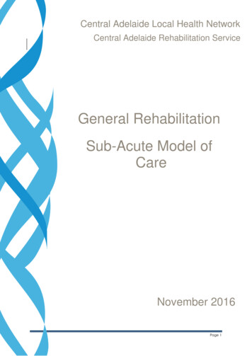 General Rehabilitation Sub-Acute Model Of Care - CPSU