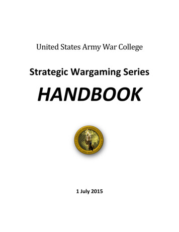 Strategic Wargaming Series HANDBOOK - Army War College