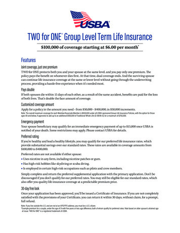 TWO For ONE Group Level Term Life Insurance - Usba 