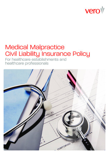 Vero: Medical Malpractice Civil Liability Insurance Policy