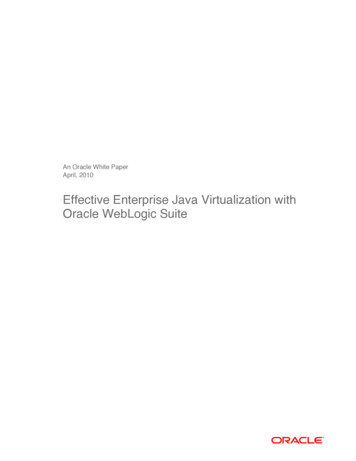 Effective Enterprise Java Virtualization With Oracle .