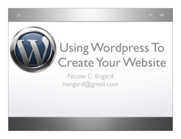 Using Wordpress To Create Your Website