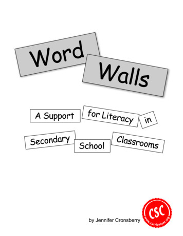 Word Walls: A Support For Literacy In Secondary School .