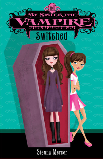 My Sister The Vampire #1: Switched