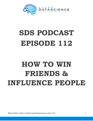 SDS PODCAST EPISODE 112 HOW TO WIN FRIENDS & 