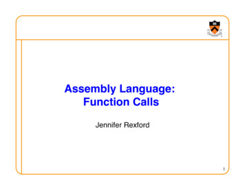 Assembly Language: Function Calls - Princeton University