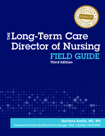 Long-Term Care THE Director Of Nursing Long-Term Care .