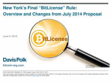 New York's Final 'BitLicense' Rule: Overview And Changes From The July .