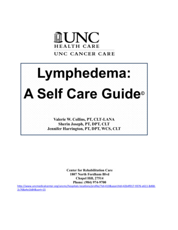 Lymphedema: A Self Care Guide - UNC Lineberger