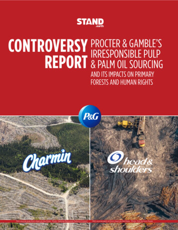 Controversy Procter & Gamble'S Report Irresponsible Pulp & Palm Oil .