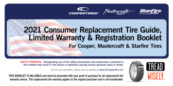 2021 Consumer Replacement Tire Guide, Limited Warranty .