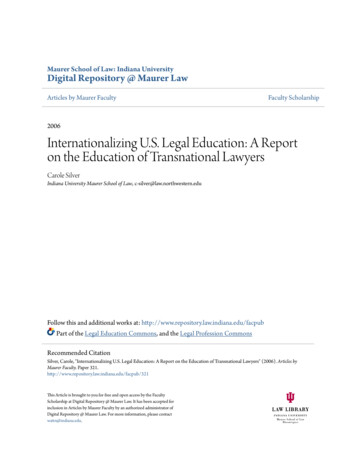 Internationalizing U.S. Legal Education: A Report On The . - CORE