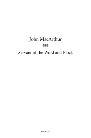 John MacArthur: Servant Of The Word And Flock - Grace To 