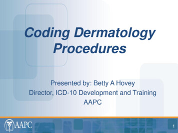 Coding Dermatology Procedures - AAPC