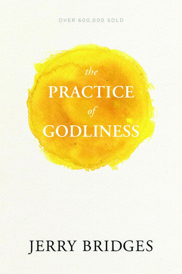 The PRACTICE Of GODLINESS - Tyndale House