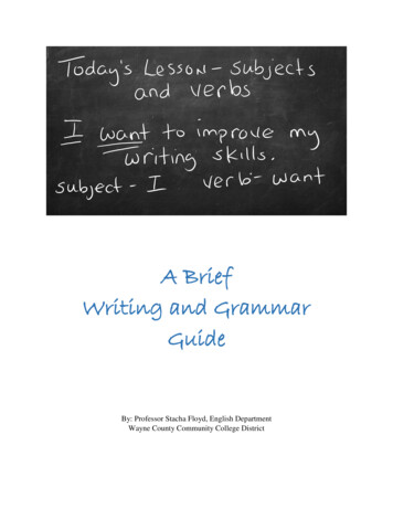 A Brief Writing And Grammar Guide