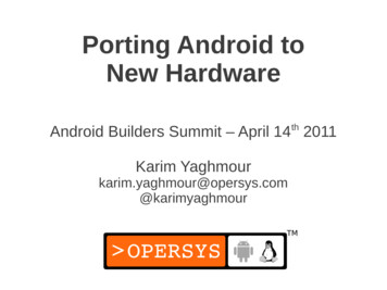 Porting Android To New Hardware