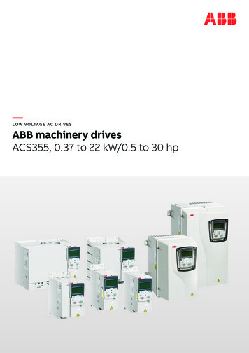 LOW VOLTAGE AC DRIVES ABB Machinery Drives ACS355, 0.37 To 22 KW/0.5 To .