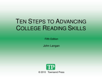 TEN STEPS TO ADVANCING COLLEGE READING SKILLS