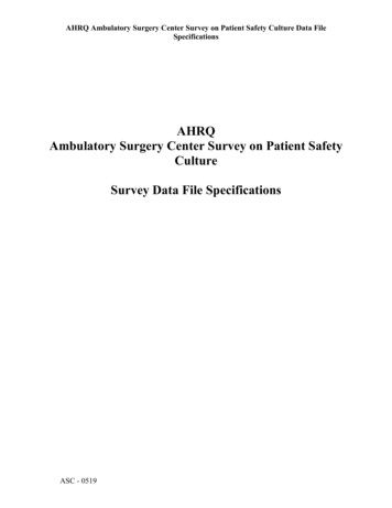 AHRQ Ambulatory Surgery Center Survey On Patient Safety Culture Data .
