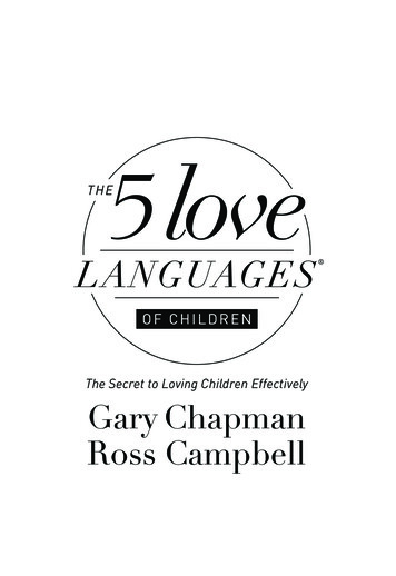 The Secret To Loving Children Effectively Gary Chapman .
