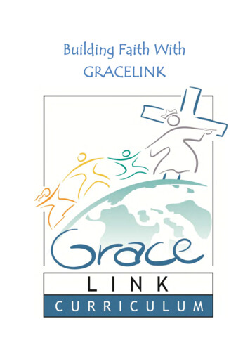 Building Faith With GRACELINK