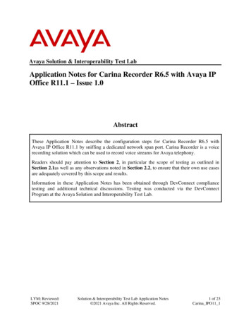 Application Notes For Carina Recorder R6.5 With Avaya IP Office R11.1 .