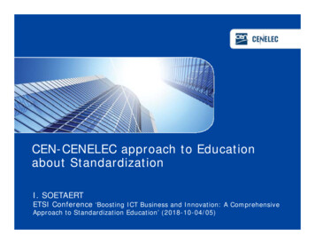 CEN-CENELEC Approach To Education About Standardization .