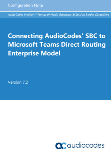 Connecting AudioCodes SBC To Microsoft Teams Direct Routing Enterprise .