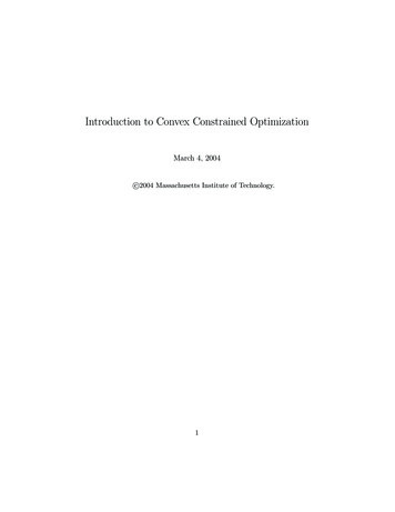 Introduction To Convex Constrained Optimization