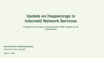 Update On Happenings In Internet2 Network Services
